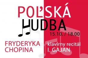 Z dôvodu opatrení ZRUŠENÉ - Poľská hudba Fryderyka Chopina