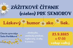 Zážitkové čítanie (nielen) pre seniorov III. Láskavý humor ako liek.