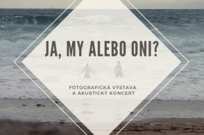 Ja, my alebo oni?