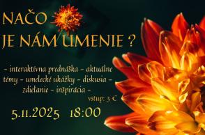 NAČO JE NÁM UMENIE? 