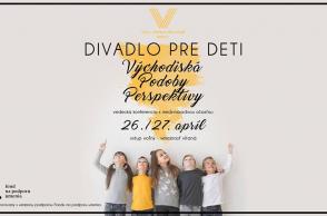 Divadlo pre deti – východiská, podoby, perspektívy