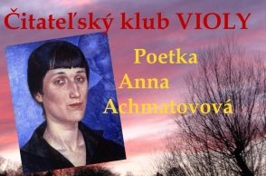 Poetka Anna Achmatovová