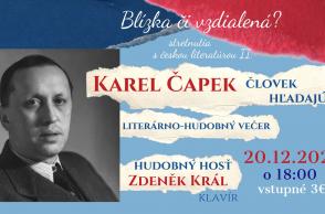 KAREL ČAPEK – človek hľadajúci