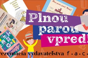 Plnou parou vpred! a iné čarovné rozprávky vydavateľstva FACE