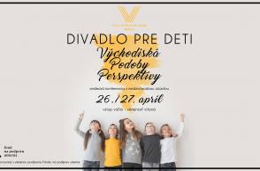 Divadlo pre deti – východiská, podoby, perspektívy /workshop/