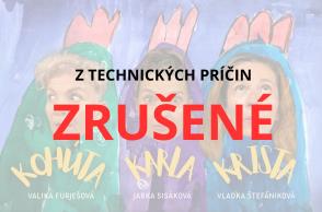 ZRUŠENÉ // Tri KURI