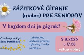 Zážitkové čítanie (nielen) pre seniorov I. V každom dni je zázrak!